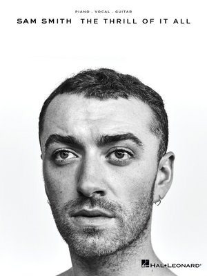 cover image of Sam Smith--The Thrill of It All Songbook